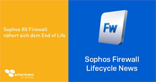 Sophos XG End of Life